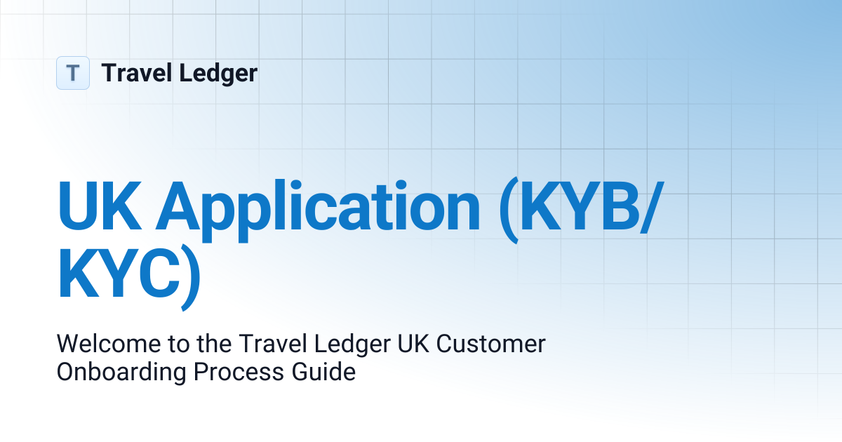 UK Application (KYB/KYC) | Travel Ledger